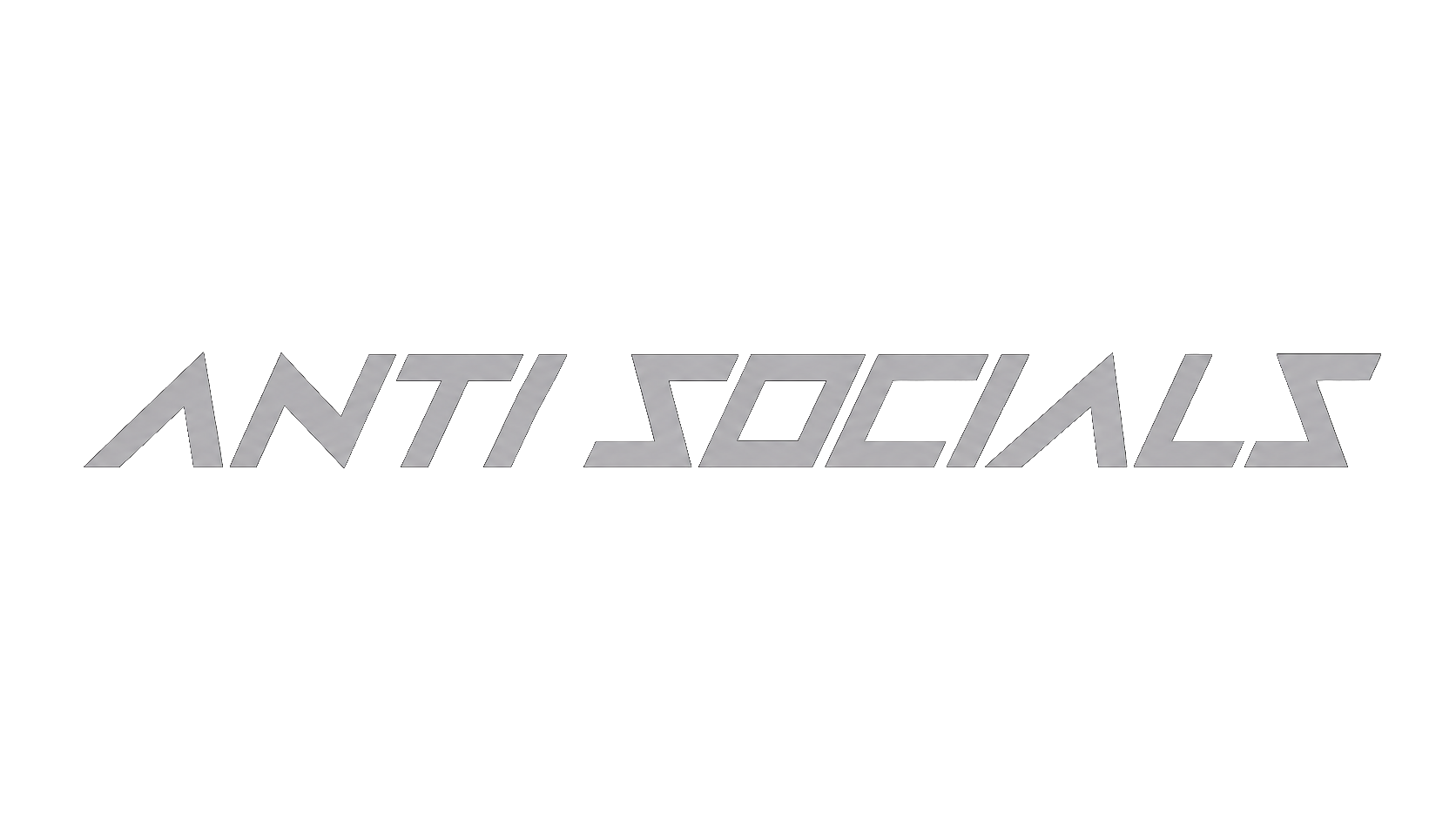 ANTI SOCIALS